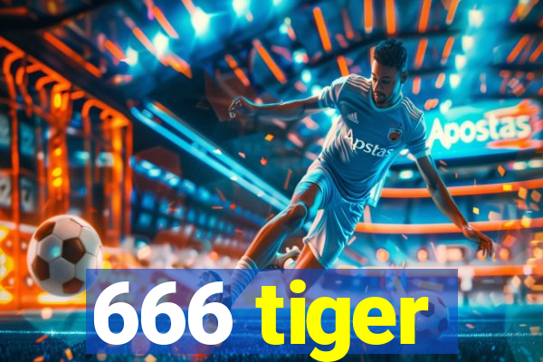 666 tiger